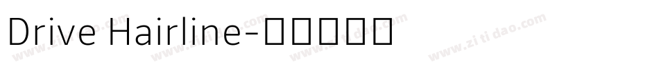 Drive Hairline字体转换